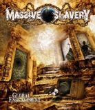 Massive Slavery - Global Enslavement